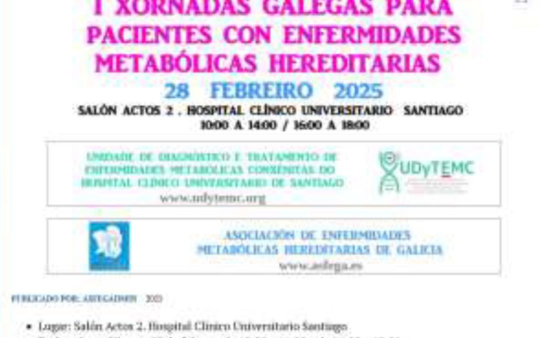 I Xornadas Galegas para Pacientes con Enfermidades Metabólicas Hereditarias